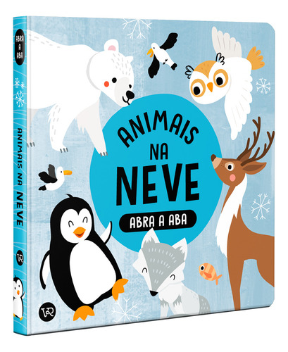 Abra a Aba - Animais na neve, de STUDIO IMAGE BOOKS. Editorial VR Editora, tapa mole en português, 2023