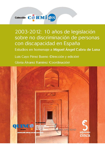 2003-2012, 10 Años De Legislacion Sobre No Discriminacio...