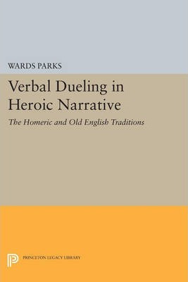 Libro Verbal Dueling In Heroic Narrative : The Homeric An...