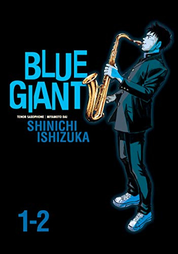 Libro Blue Giant Omnibus Vols. 1-2:blue Giant De Ishizuka, S