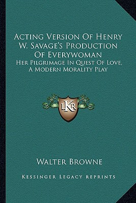 Libro Acting Version Of Henry W. Savage's Production Of E...