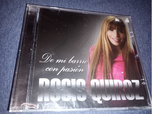 Rocío Quiroz - De Mi Barrio Con Pasión Cd Nuevo Cerrado 