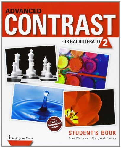 Advanced Contrast For Bachillerato 2. Student's Book, De Vv.aa.. Editorial Burlington, Tapa Tapa Blanda En Inglés