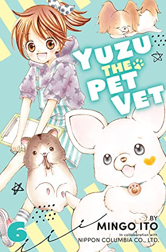 Libro Yuzu The Pet Vet 6 De Ito, Mingo