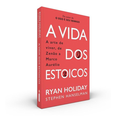 Livro A Vida Dos Estoicos Ryan Holiday Intrínseca