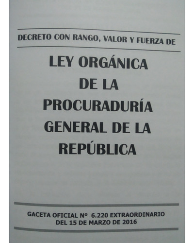 Ley Orgánica De La Procuraduría General De La Republica