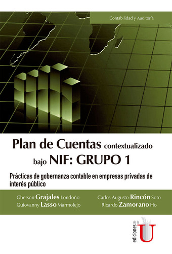 Plan De Cuentas Contextualizado Bajo Nif: Grupo 1. Prácticas