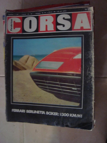 Revista Corsa 461 3/75 Test: Ferrari Berlinetta Boxer 300 Km