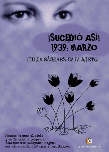 ¡sucedio Asi!: 1939 Marzo