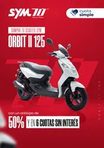 Comprar Sym Orbit 125 Scooter  Cuota Simple 6 50% Tasa 10.31%