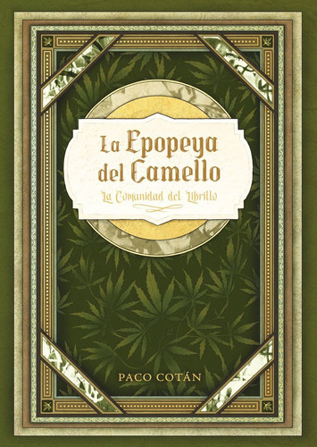 La Epopeya Del Camello, De Lopez Cotan,francisco. Editorial Editorial Canal De Distribucion, Tapa Blanda En Español, 2023