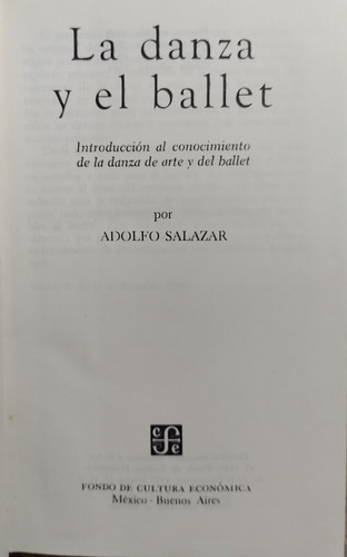 La Danza Y El Ballet - Adolfo Salazar