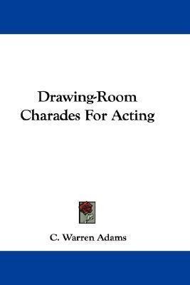 Libro Drawing-room Charades For Acting - C Warren Adams