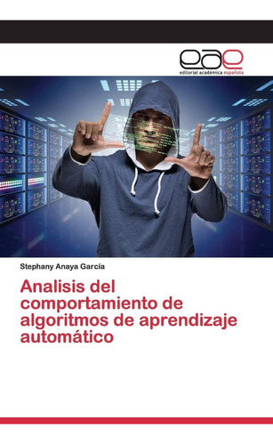 Libro: Analisis Del Comportamiento De Algoritmos De Aprendiz