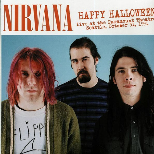 Nirvana  Happy Halloween Live Paramount 91  Vinilo