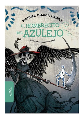 Libro Hombrecito Del Azulejo (+11 Años) De Mujica Lainez Man