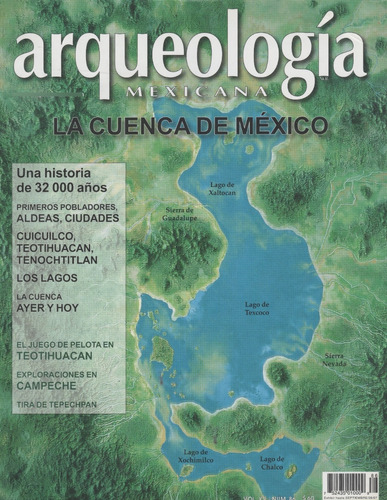 Revista Arqueología Mexicana No. 86 Jul-ago 2007