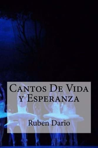 Libro: Cantos De Vida Y Esperanza (spanish Edition)
