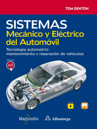 Libro: Sistema Mecánico Y Eléctrico Del Automóvil, Tecnologí