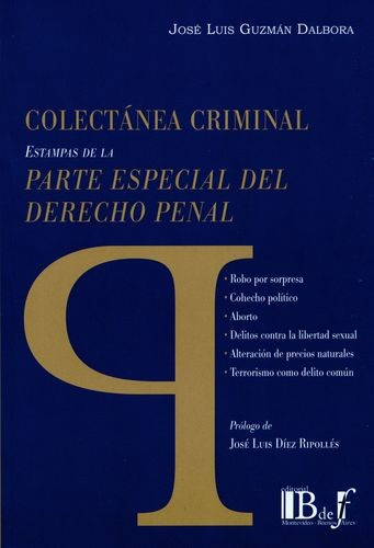Libro Colectánea Criminal. Estampas De La Parte Especial De
