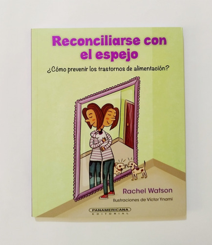 Reconciliarse Con El Espejo - Rachel Watson