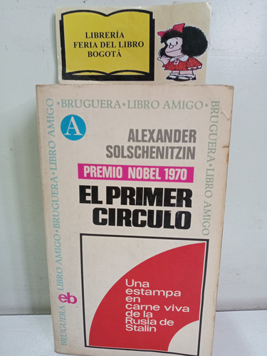 Alexander Solschenitzin - El Primer Círculo - 1971