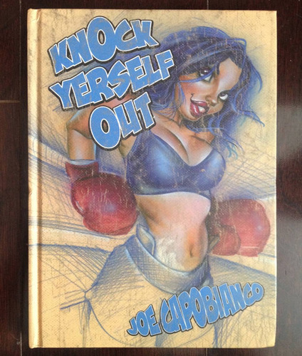 Libro - Knock Yerself Out Joe Capobianco Ilustracion Sexy