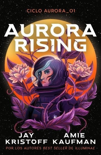 Aurora Rising - Amie Kaufman, De Kaufman, Amie. Editorial Umbriel, Tapa Blanda En Español, 2023