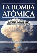 Libro La Bomba Atómica De Natividad Carpintero Santamaría Ed