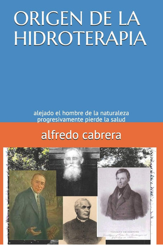 Libro: De La Hidroterapia: Alejado El Hombre De La Pierde La