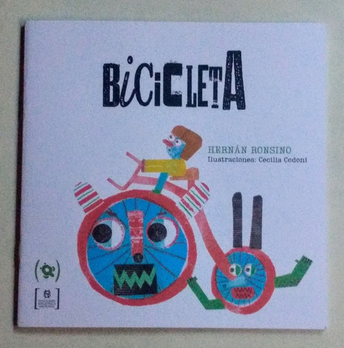 Bicicleta / Hernán Ronsino / Ed. Biblioteca Nacional / Nuevo