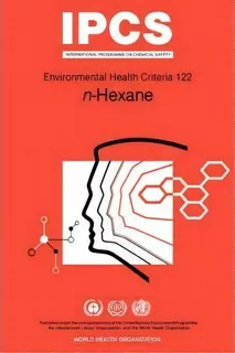 N-hexane, De World Health Organization(who). Editorial World Health Organization, Tapa Blanda En Inglés