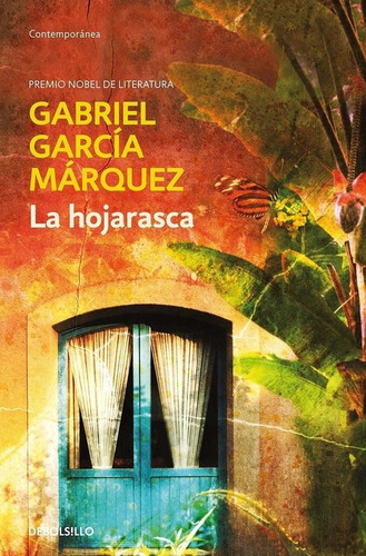 Hojarasca, La (b) - Garcia Marquez, Gabriel