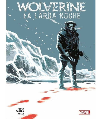 Wolverine: La Larga Noche - Benjamin Percy