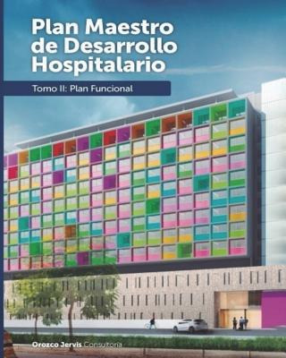 Libro Plan Funcional Para La Ampliacion De Un Hospital Pe...