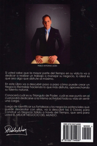 El Mejor Negocio Del Mundo Descubra Como Puede Crear Un Neg, De León, Pablo Anto. Editorial Createspace Independent Publishing Platform, Tapa Blanda En Español, 2016