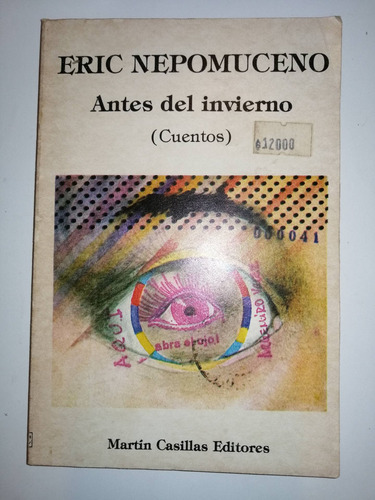 Antes Del Invierno De Eric Nepomuceno (Reacondicionado)