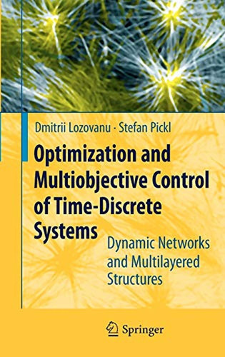 Optimization And Multiobjective Control Of Time-discrete Sys