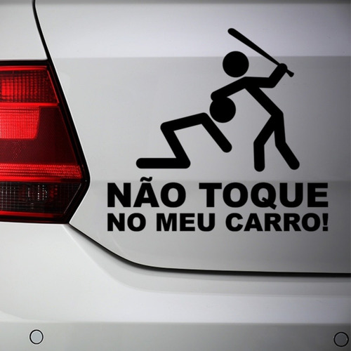Adesivo Não Toque No Meu Carro 2 Unidades