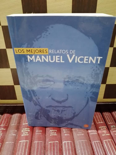 Los Mejores Relatos De Manuel Vicent