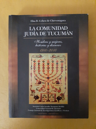 La Comunidad Judía De Tucumán - Chervonagura 