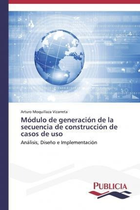 Modulo De Generacion De La Secuencia De Construccion De C...