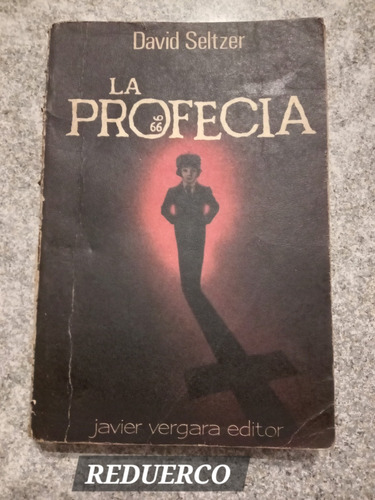 La Profecía David Seltzer C