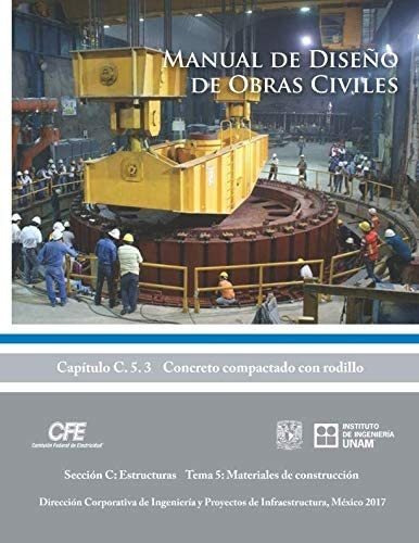 Libro: Manual De Diseño De Obras Civiles Cap, C,5,3 Concreto