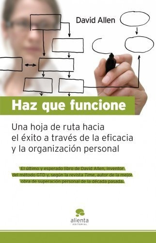 Haz Que Funcione - David Allen