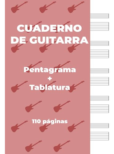 Cuaderno De Guitarra. Partituras De Pentagrama + Tablatura.: