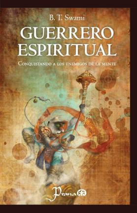 Libro Guerrero Espiritual - B T Swami