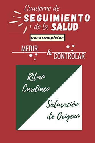 Cuaderno De Seguimiento De La Salud  Medir Y Controlar Ritm