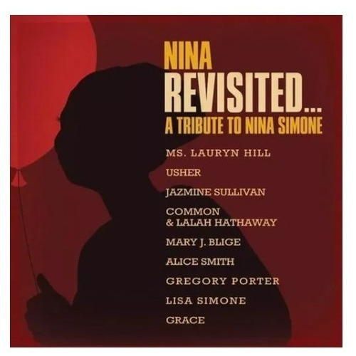 Nina Revisited A Tribute To Nina Simone Cd Alli