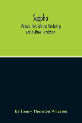 Libro Sappho; Memoir, Text, Selected Renderings And A Lit...